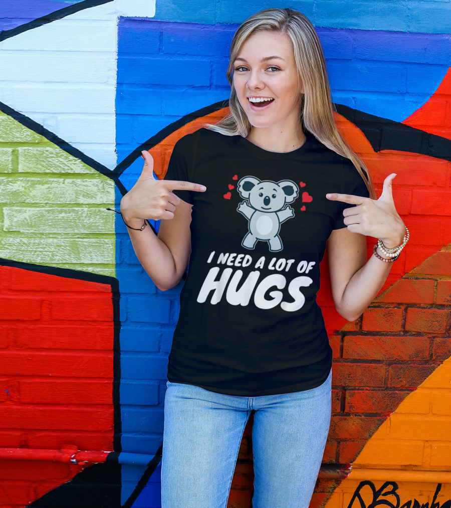 I Need A Lot Of Hugs Koala With Hearts Party Mood T-Shirt