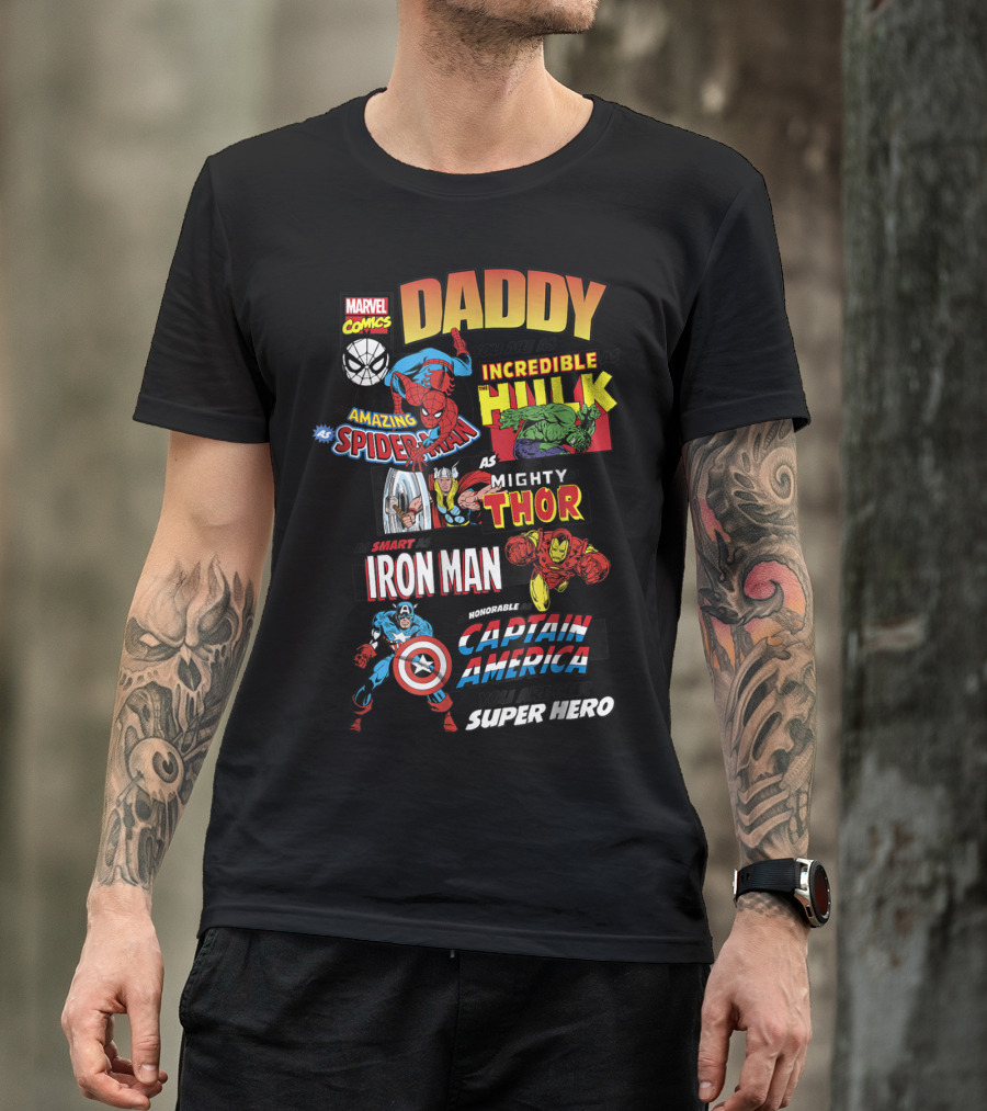 Marvel Comics Daddy You Are Our Super Hero Father's Day Avengers T-Shirt