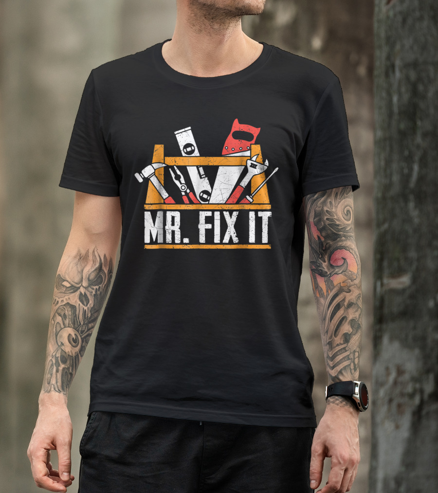 Father's Day Mr Fix It Funny Dad Papa Tool Kit T-Shirt