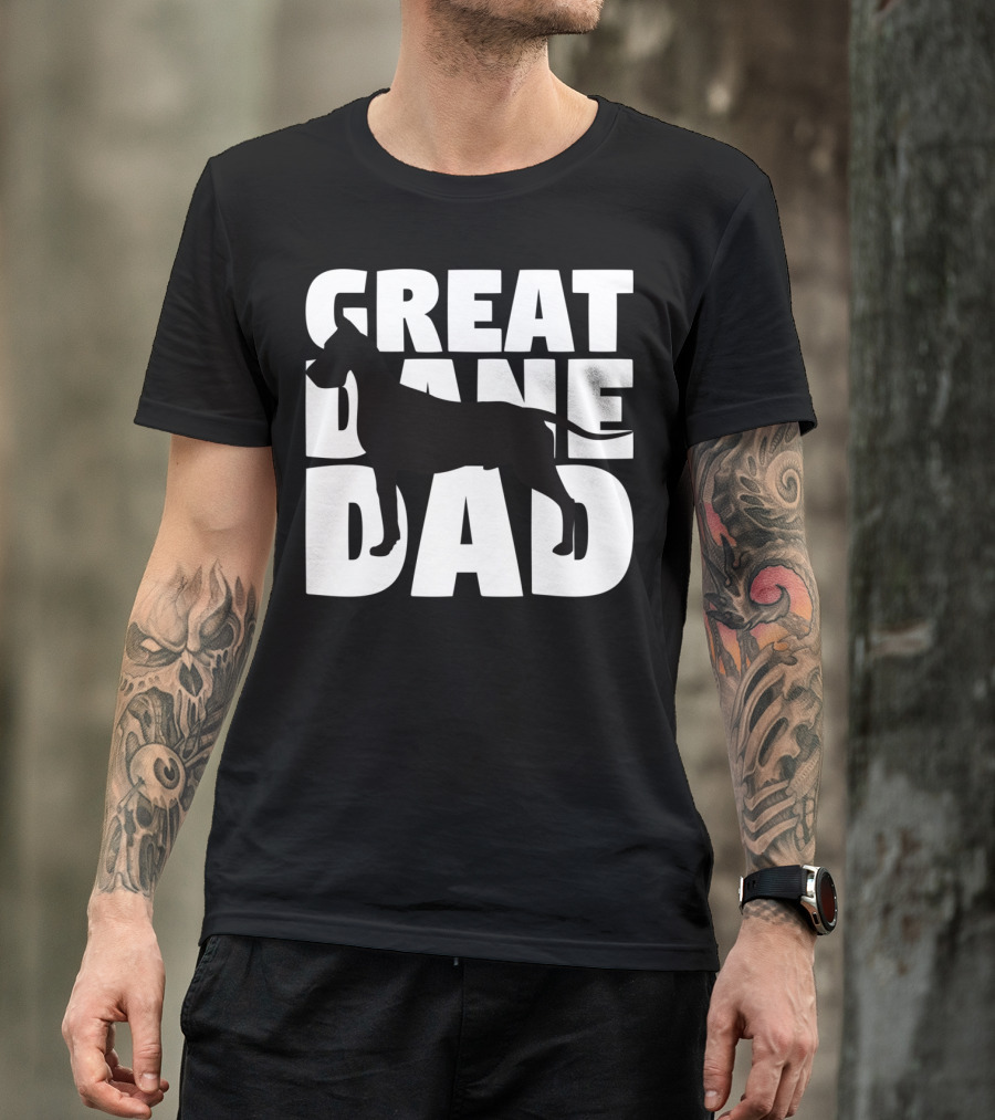 Great Dane Dad Dog Father Great Dane Dad T-Shirt
