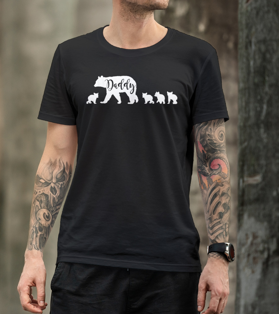 Daddy Bear And Four Cubs Dad Father Papa T-Shirt