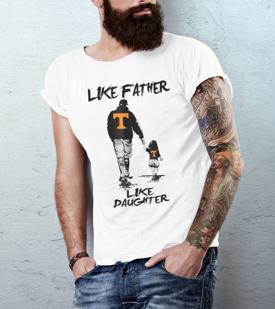 Tennessee Volunteers Like Father Like Daughter Orange T-Shirts T-Shirt