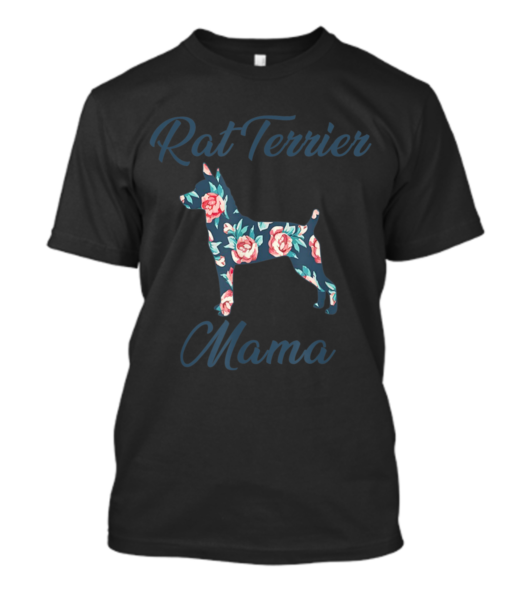 Rat Terrier Mama Roses Flower T-Shirt