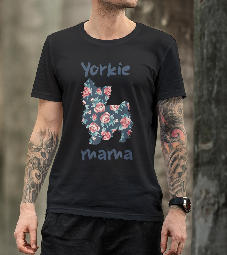 Yorkie Mama Floral Pattern Lover Mom Clothes T-Shirt