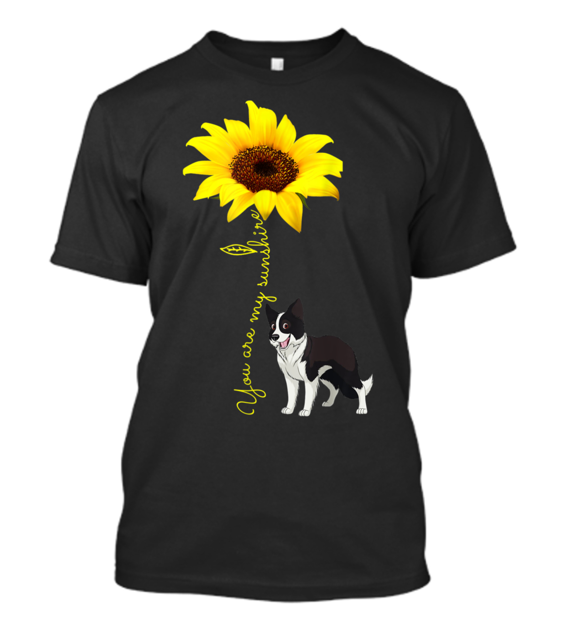 You Are My Sunshine Sunflower Border Collie T-Shirt