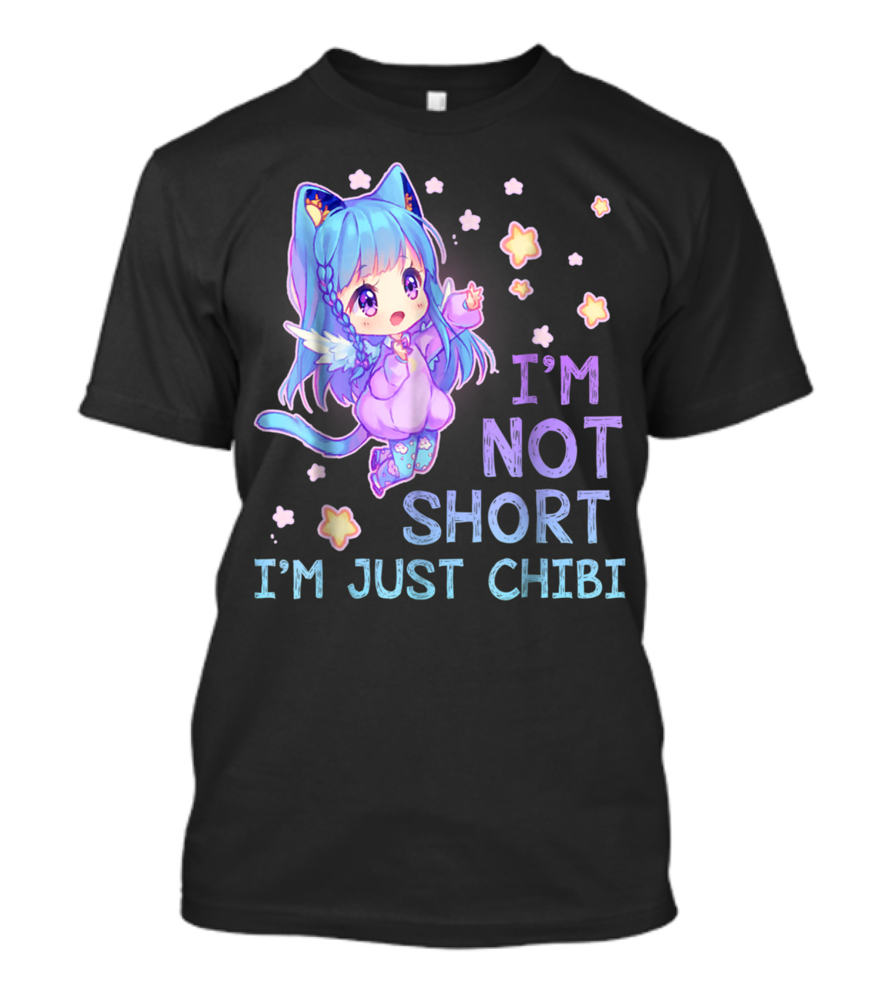 I'm Not Short I'm Just Chibi Cute Little Girl Kawaii Cat Ears Anime T-Shirt