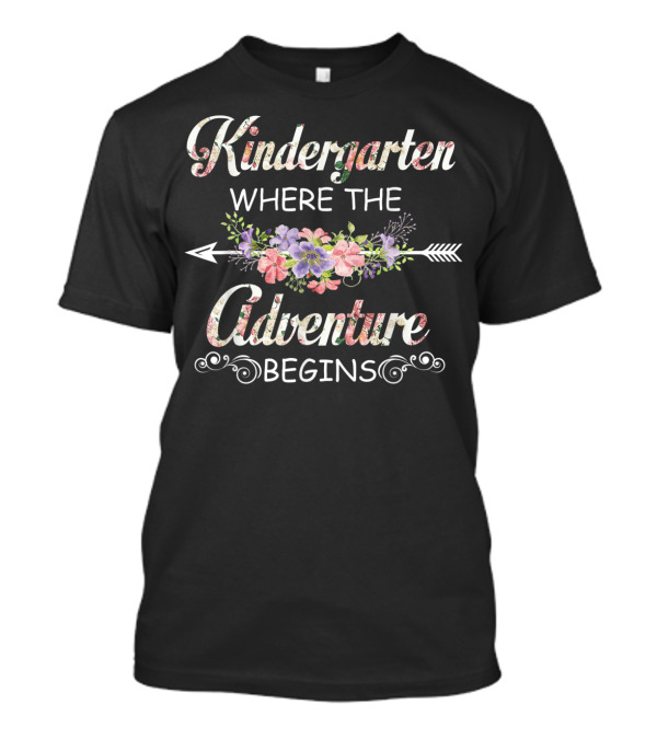 Kindergarten Where The Adventure Begins Floral Arrow T-Shirt