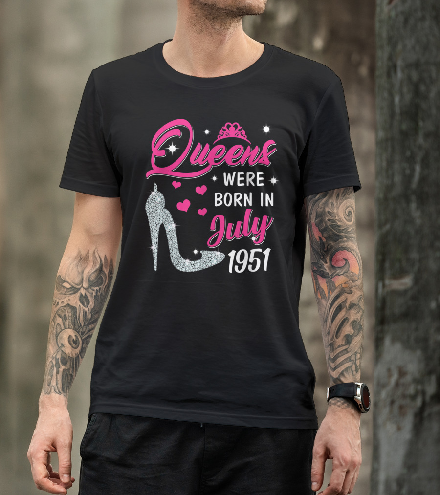 Queens Were Born In July 1951 Glitter High Heel Tiara Hearts T-Shirt