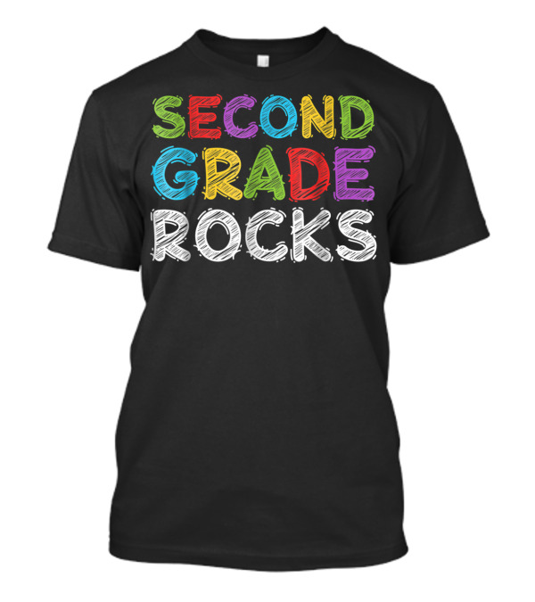 Second Grade Rocks 2nd Grade Back To School T-Shirt