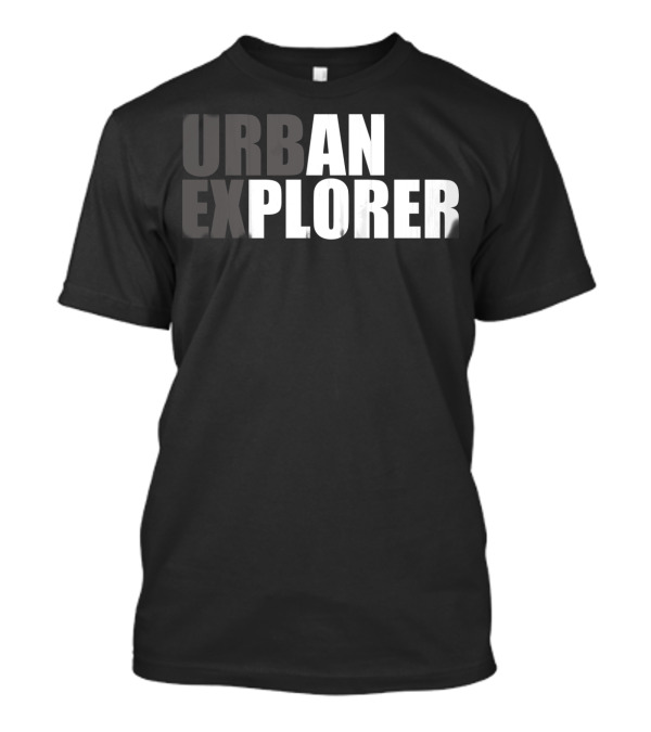 URBAN EXPLORER T-Shirt