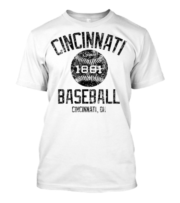 Cincinnati Baseball 1881 Cincinnati Ohio T-Shirt