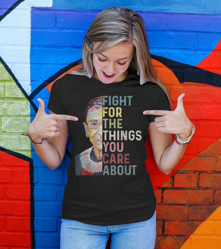 Fight For The Things You Care About Vintage Style Justice T-Shirt