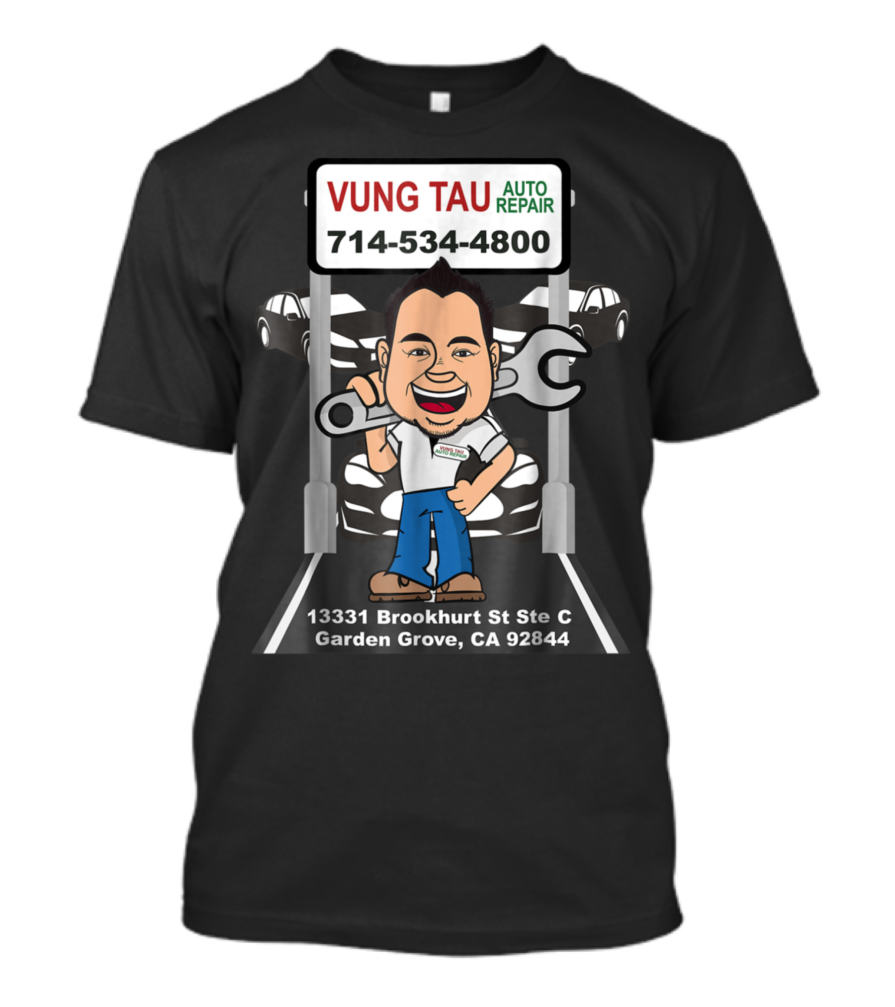 Vung Tau Auto Repair 714-534-4800 13331 Brookhurst St Ste C Garden Grove CA 92844 T-Shirt