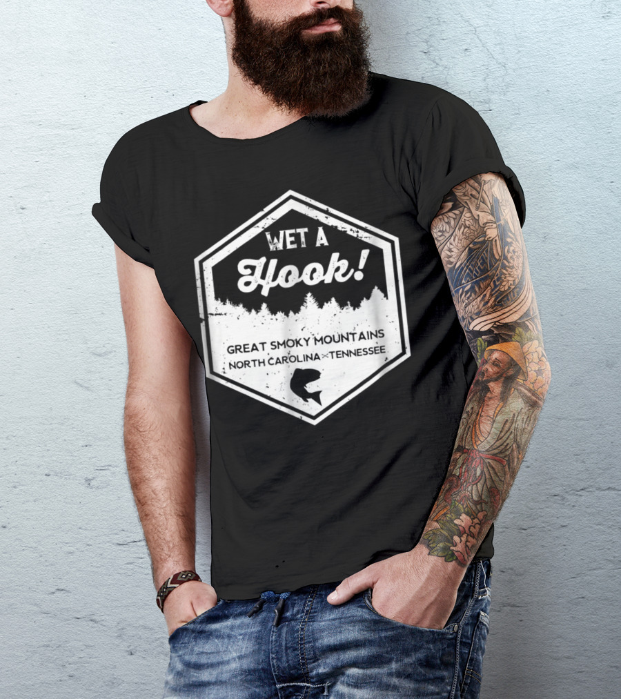 Wet A Hook Great Smoky Mountains North Carolina Tennessee Iconic Wilderness Badge T-Shirt