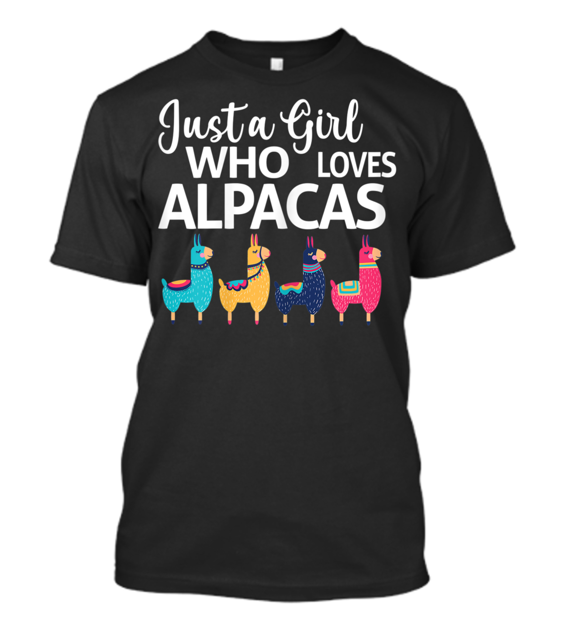 Just A Girl Who Loves Alpacas T-Shirt