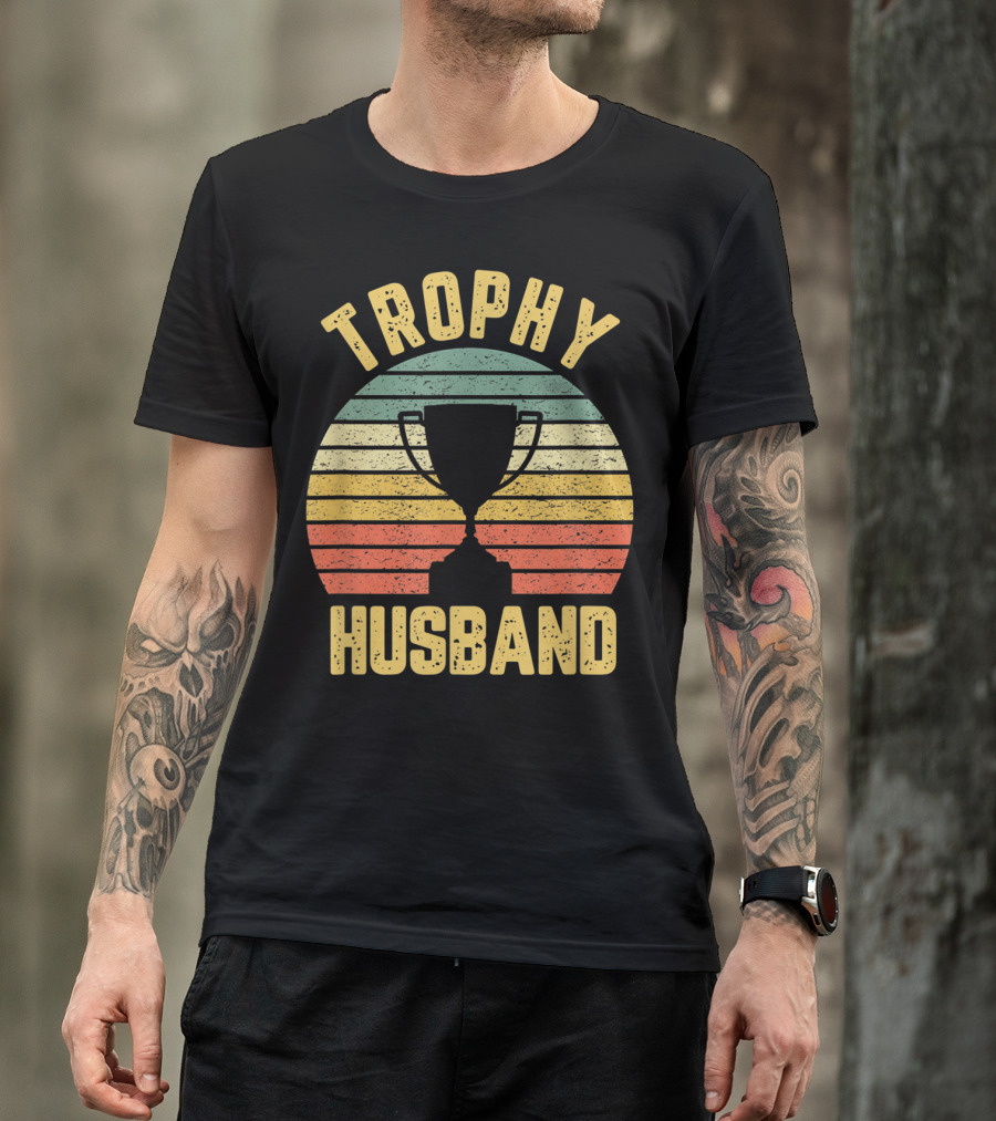 Trophy Husband Retro Funny Cool T-Shirt