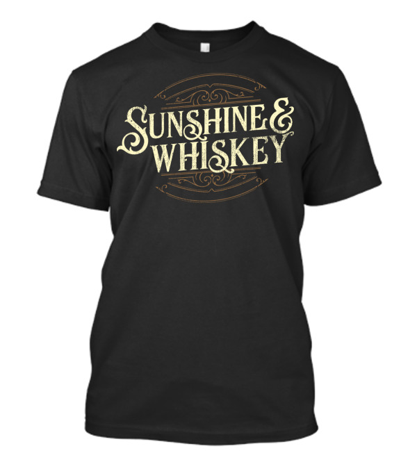 Sunshine And Whiskey Vintage Country Drinking T-Shirt