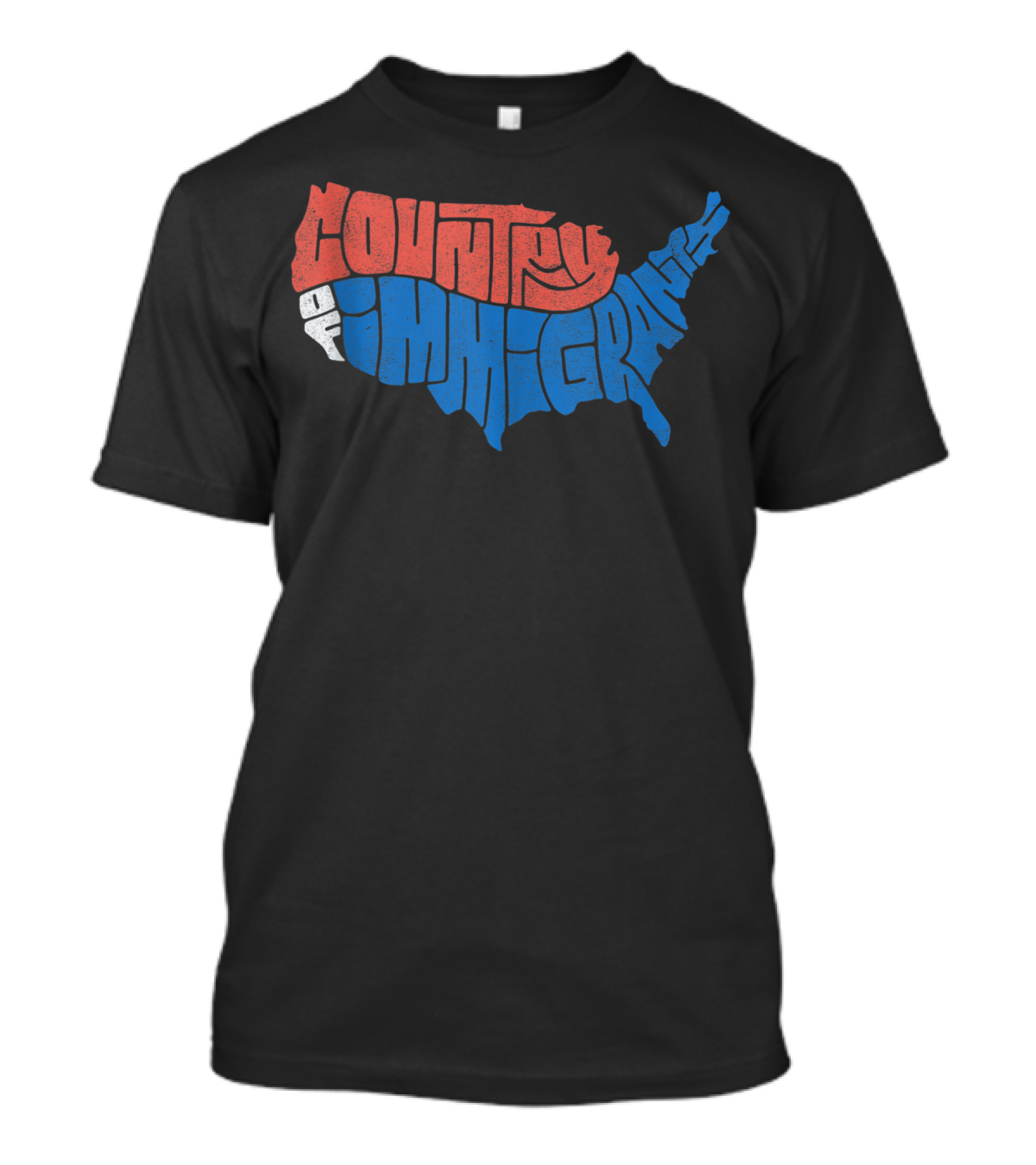 We Are A Country Of Immigrants USA Map Design Pro Immigration T-Shirt