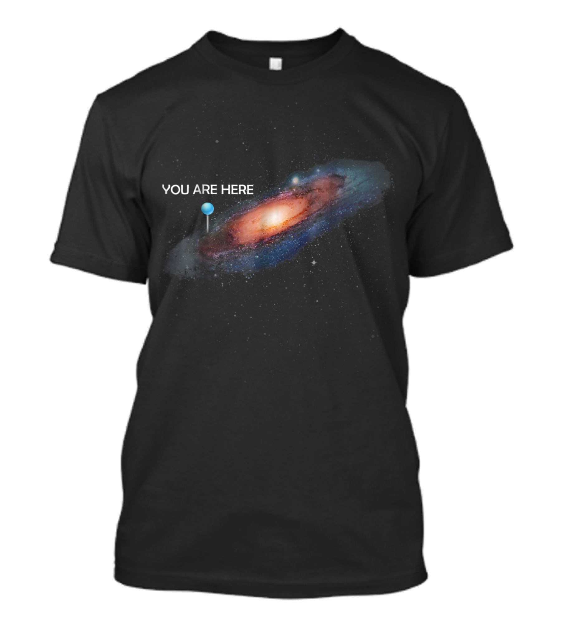 You Are Here Universe Galaxy Map Pin Milky Way Location T-Shirt