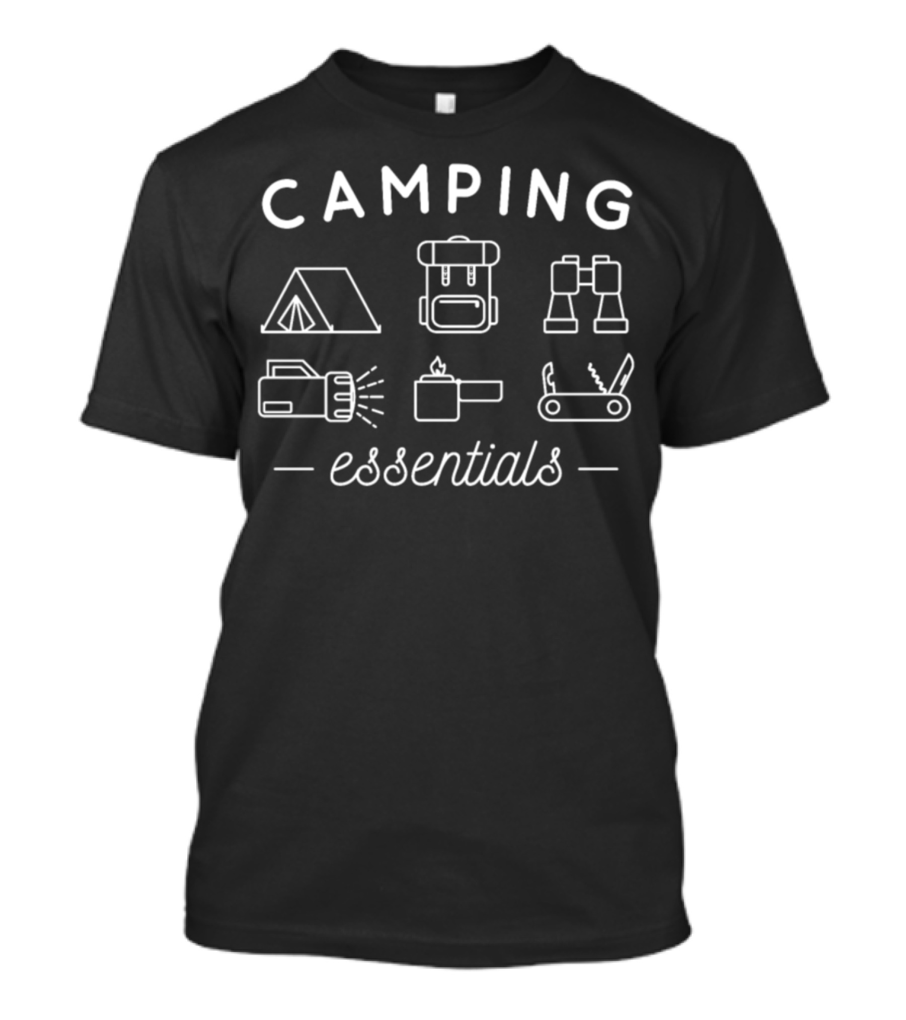 Camping Essentials Funny Hiking Tent Backpack Binoculars Flashlight Cooking Knife T-Shirt