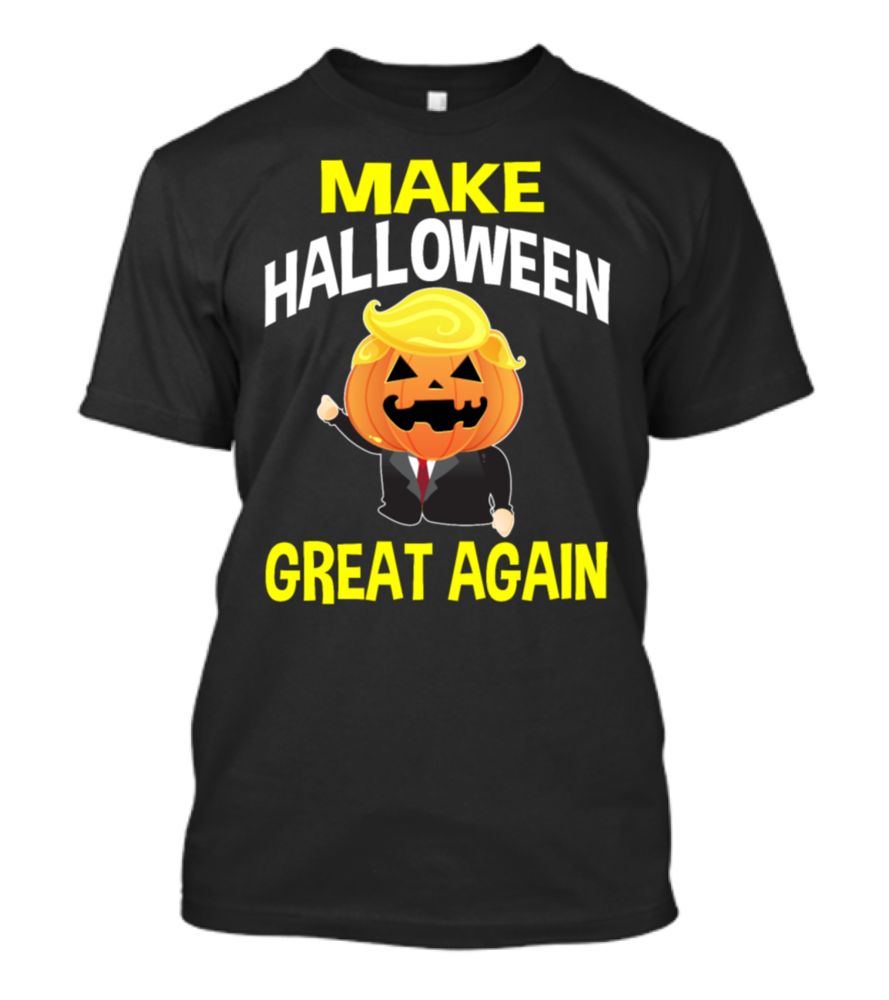 Make Halloween Great Again Jack-O'-Lantern Pumpkin Head In Suit T-Shirt