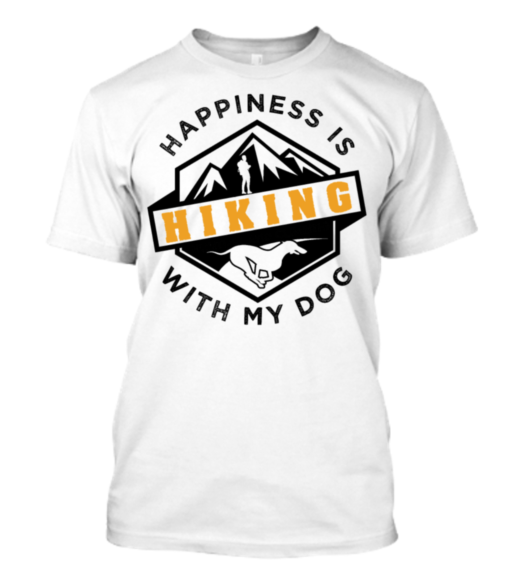 Hiking Happiness Is With My Dog T-Shirt