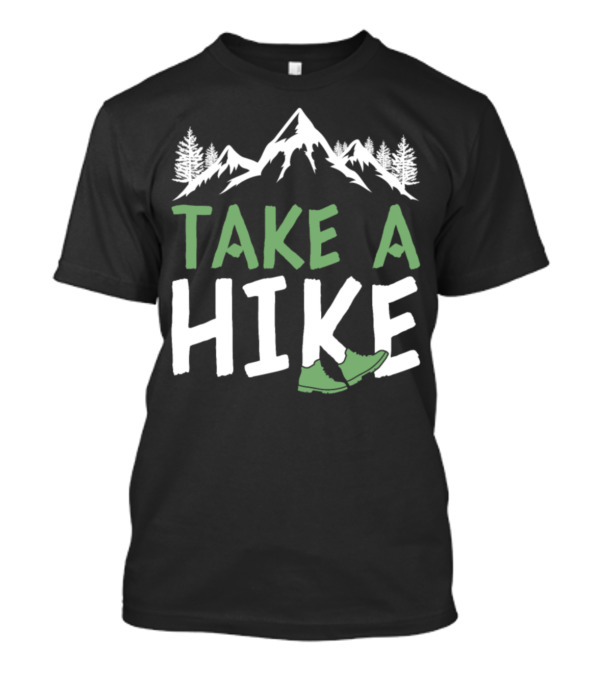 Take A Hike Mountains And Boots T-Shirt