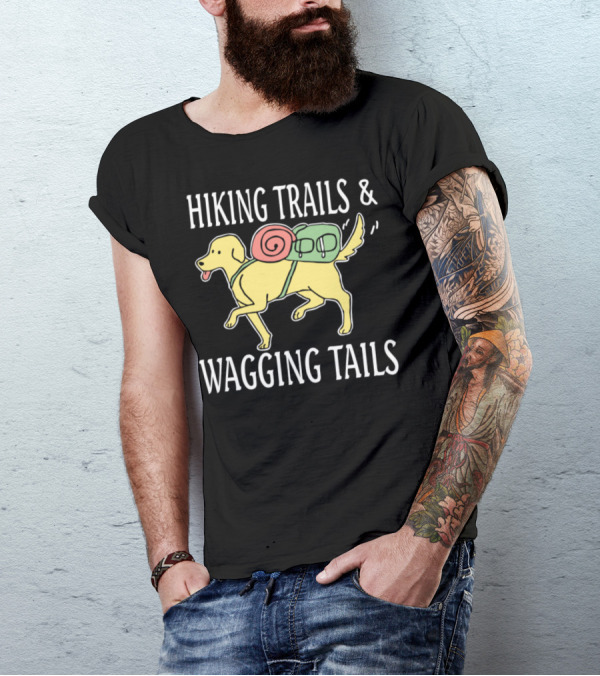 Hiking Trails And Wagging Tails Dog With Backpack Image T-Shirt