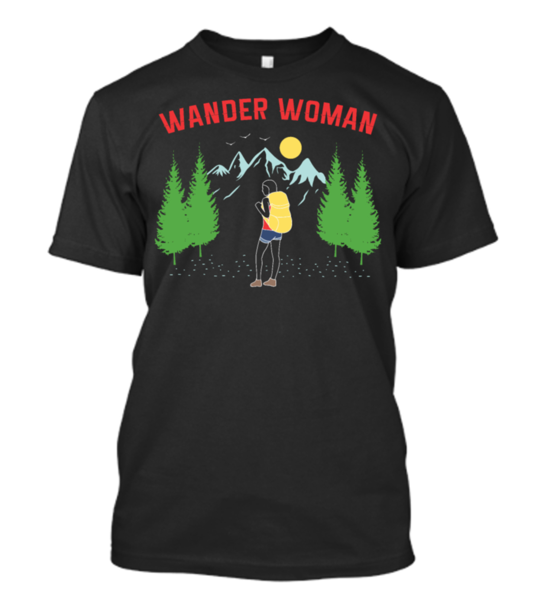 Wander Woman Hiking Mountains Adventure T-Shirt