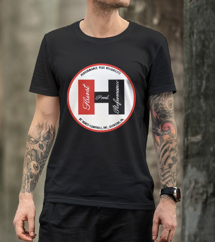 Hurst Performance Plus Reliability Hurst-Campbell Inc. Glenside PA T-Shirt