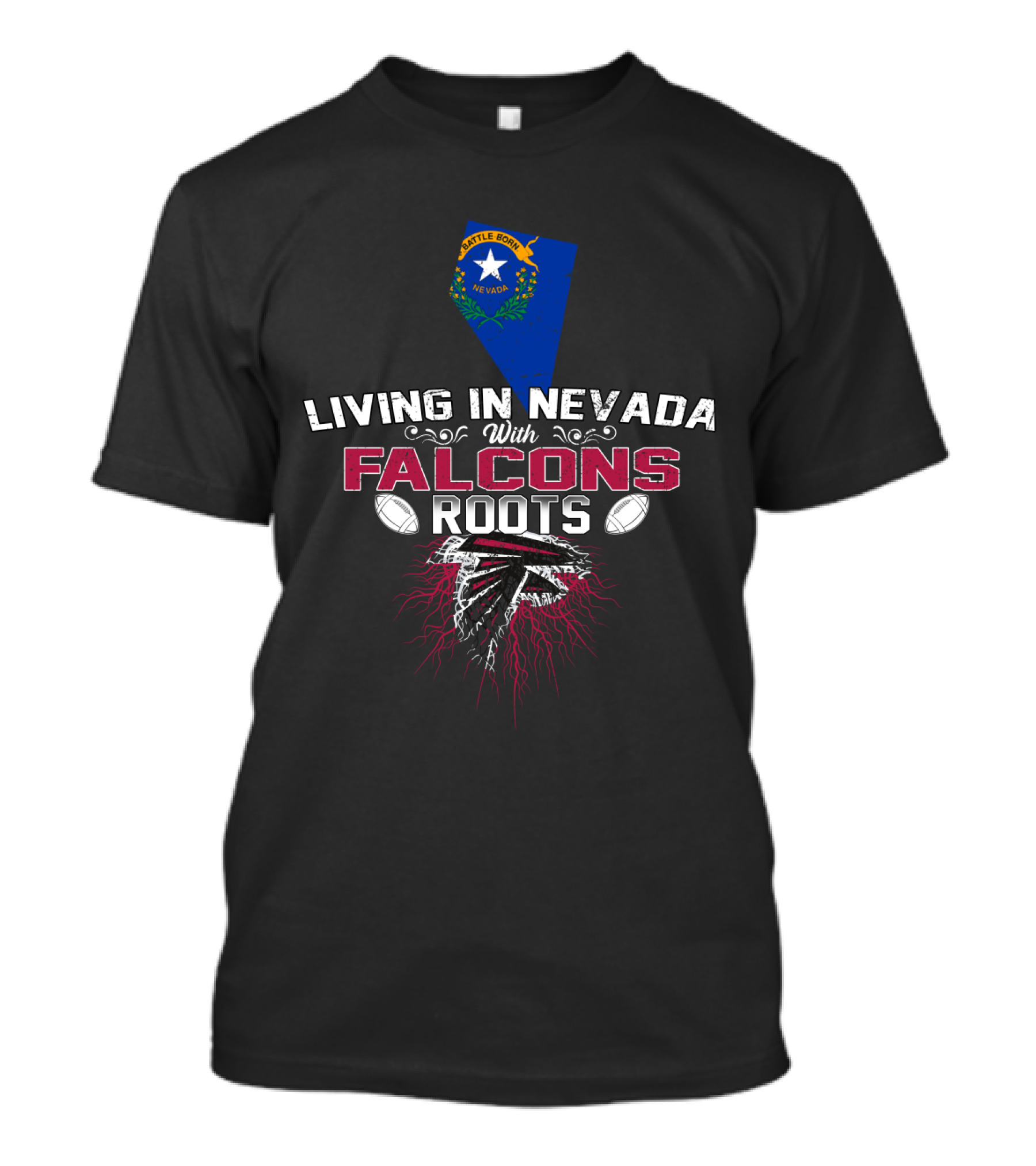 Living In Nevada With Falcons Roots Nevada State Flag Falcons Logo Football Roots T-Shirt