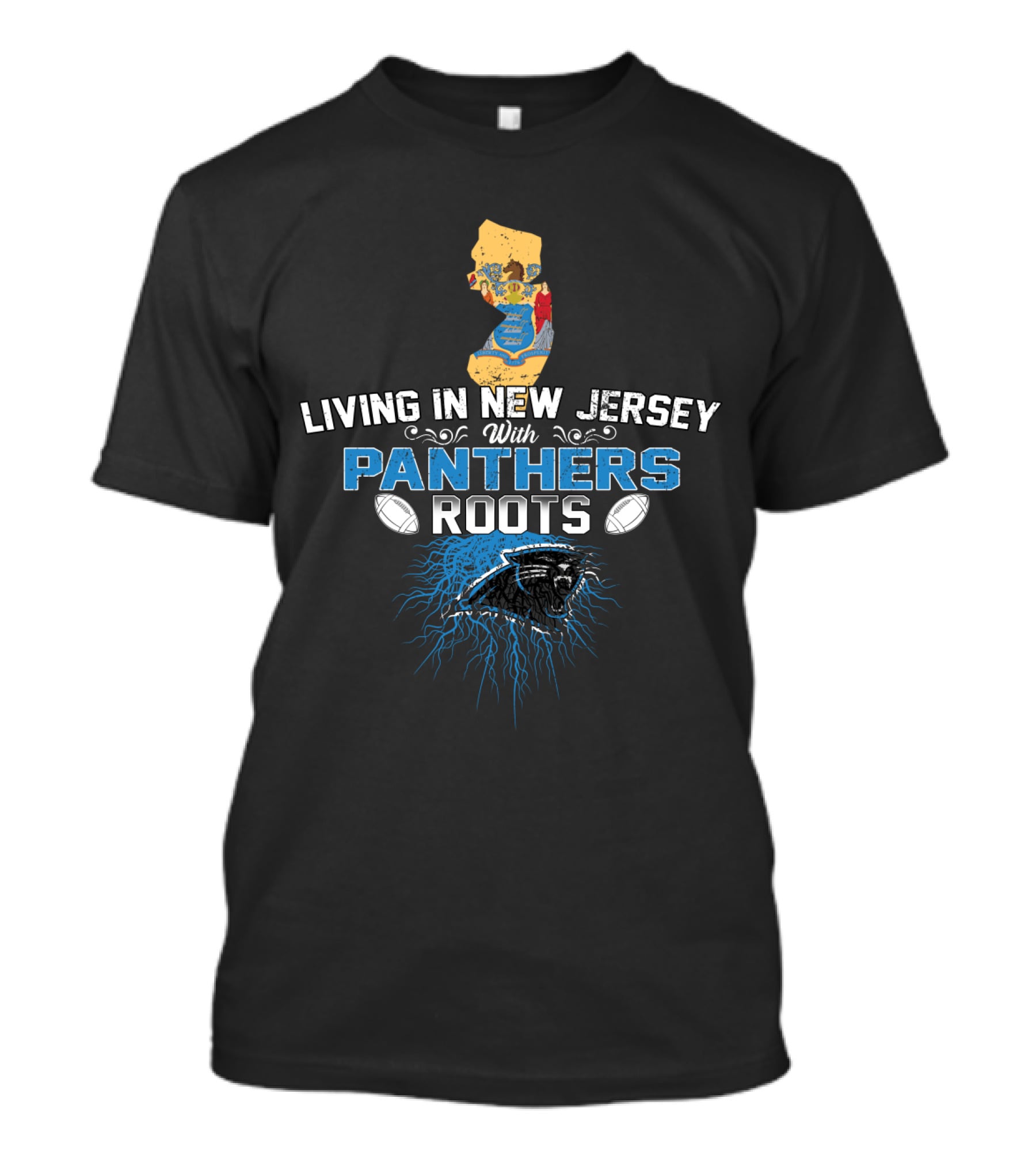 Living In New Jersey With Carolina Panthers Roots T-Shirt