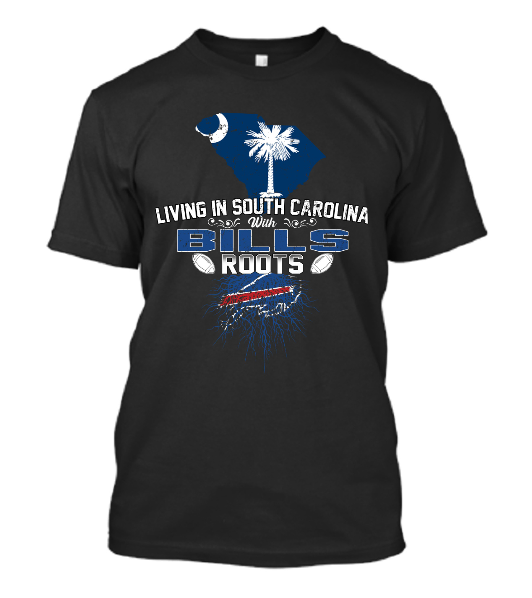 Living In South Carolina With Bills Roots Football Pride Palmetto Moon T-Shirt