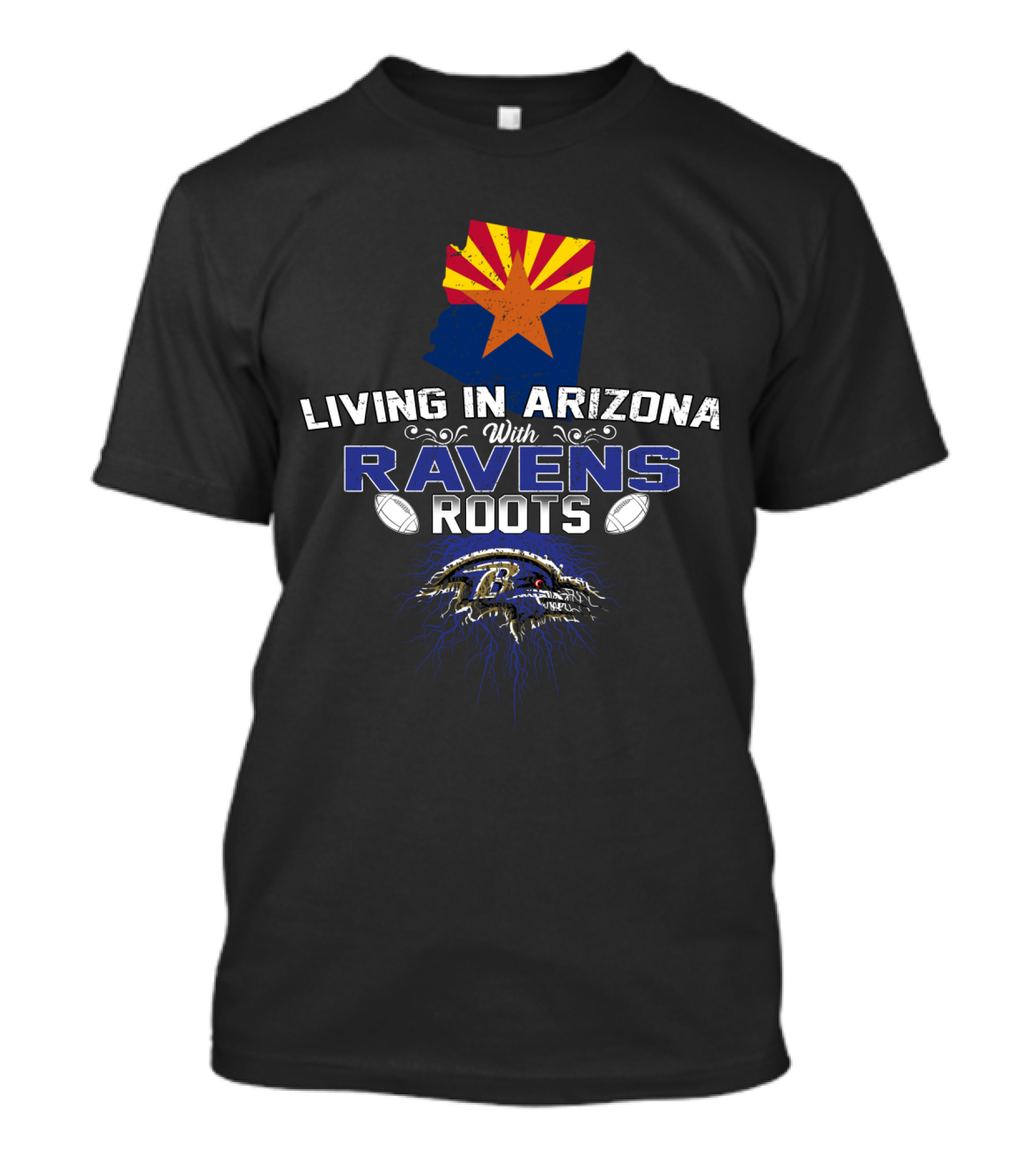 Living In Arizona With Ravens Roots Featuring Arizona Map And Baltimore Ravens T-Shirt