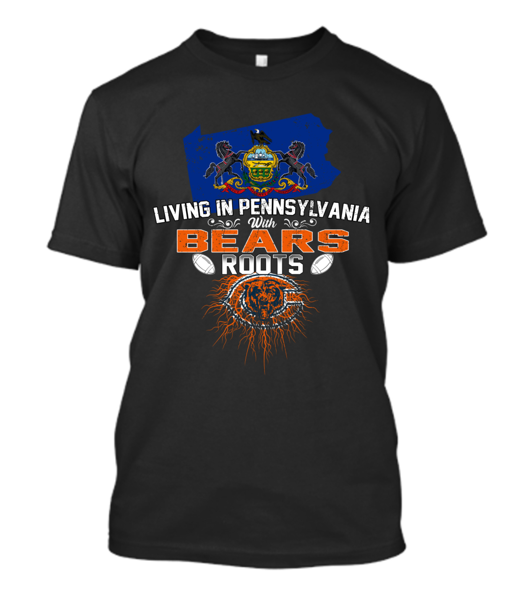 Living In Pennsylvania With Chicago Bears Roots Football Themed T-Shirt