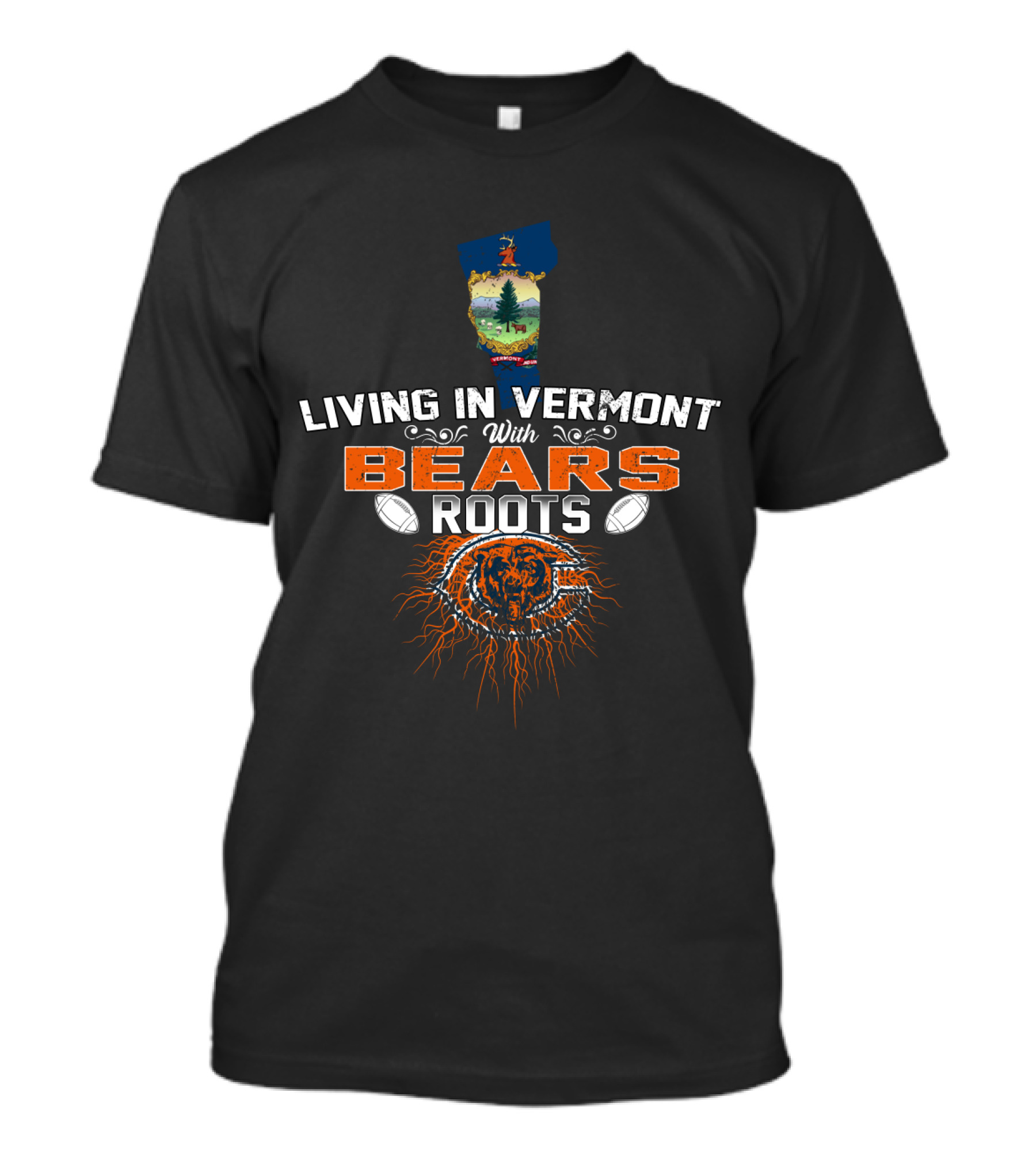 Living In Vermont With Chicago Bears Roots T-Shirt