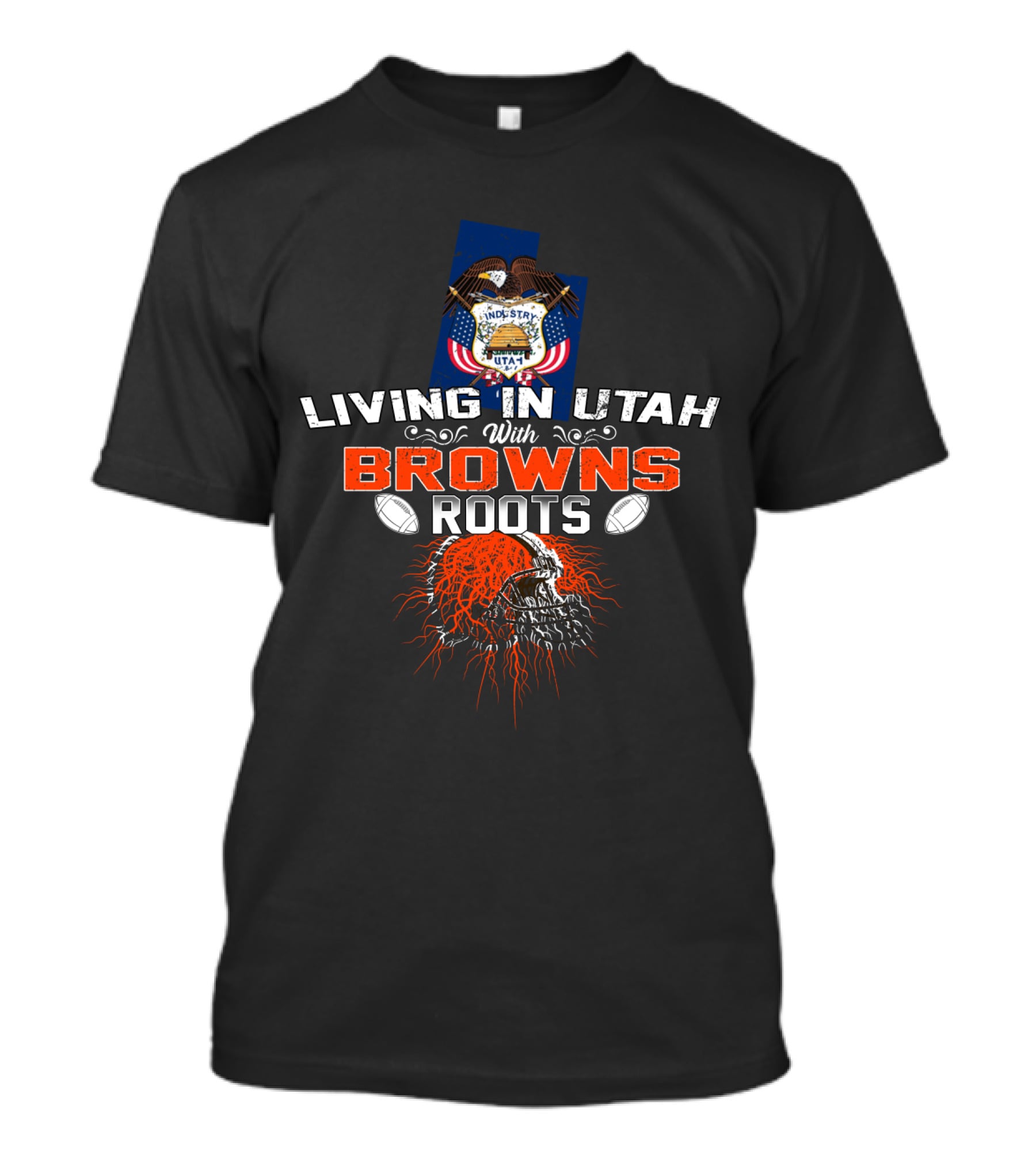 Living In Utah With Browns Roots Football Skull Emblem T-Shirt