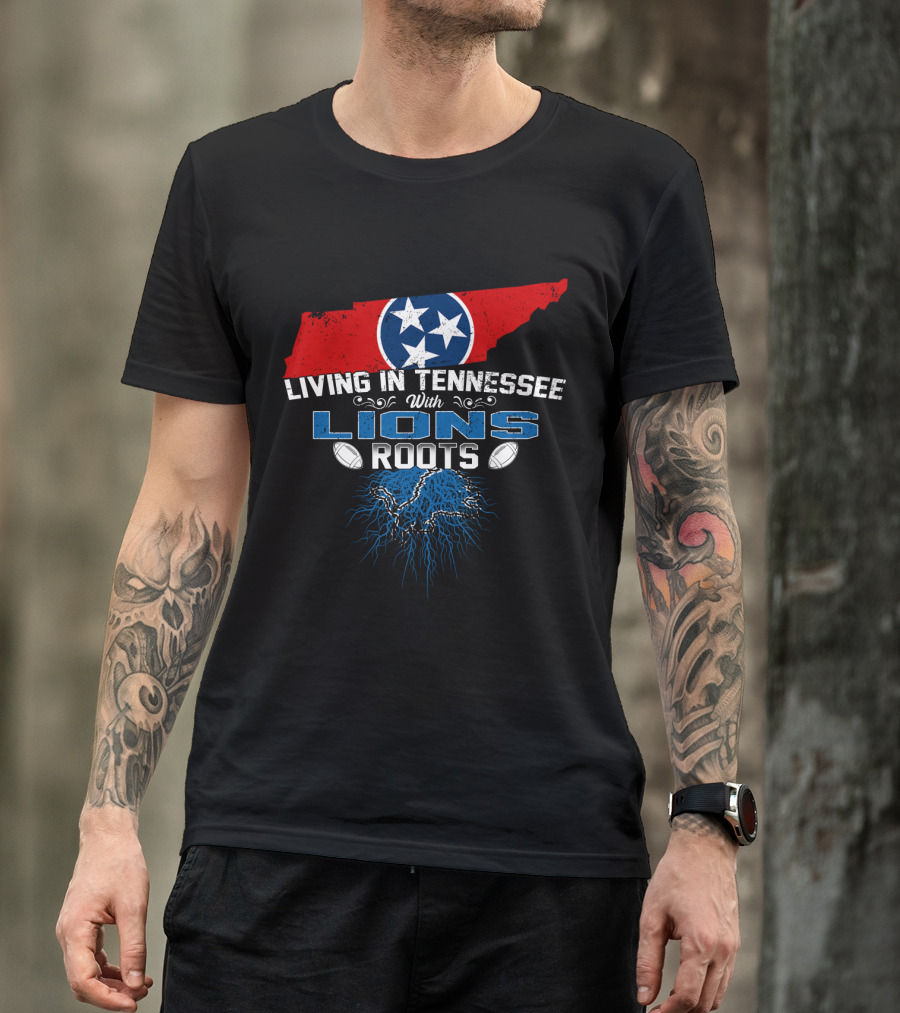 Living In Tennessee With Lions Roots Featuring Tennessee Flag And Football Elements T-Shirt