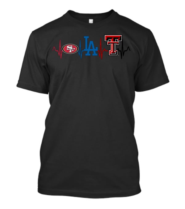 Love Sf 49ers La Dodgers Texas Tech Red Raiders Heartbeat T-Shirt