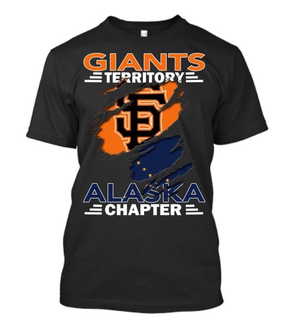 Giants Territory Alaska Chapter San Francisco Giants Logo And Alaska State Flag Elements T-Shirt