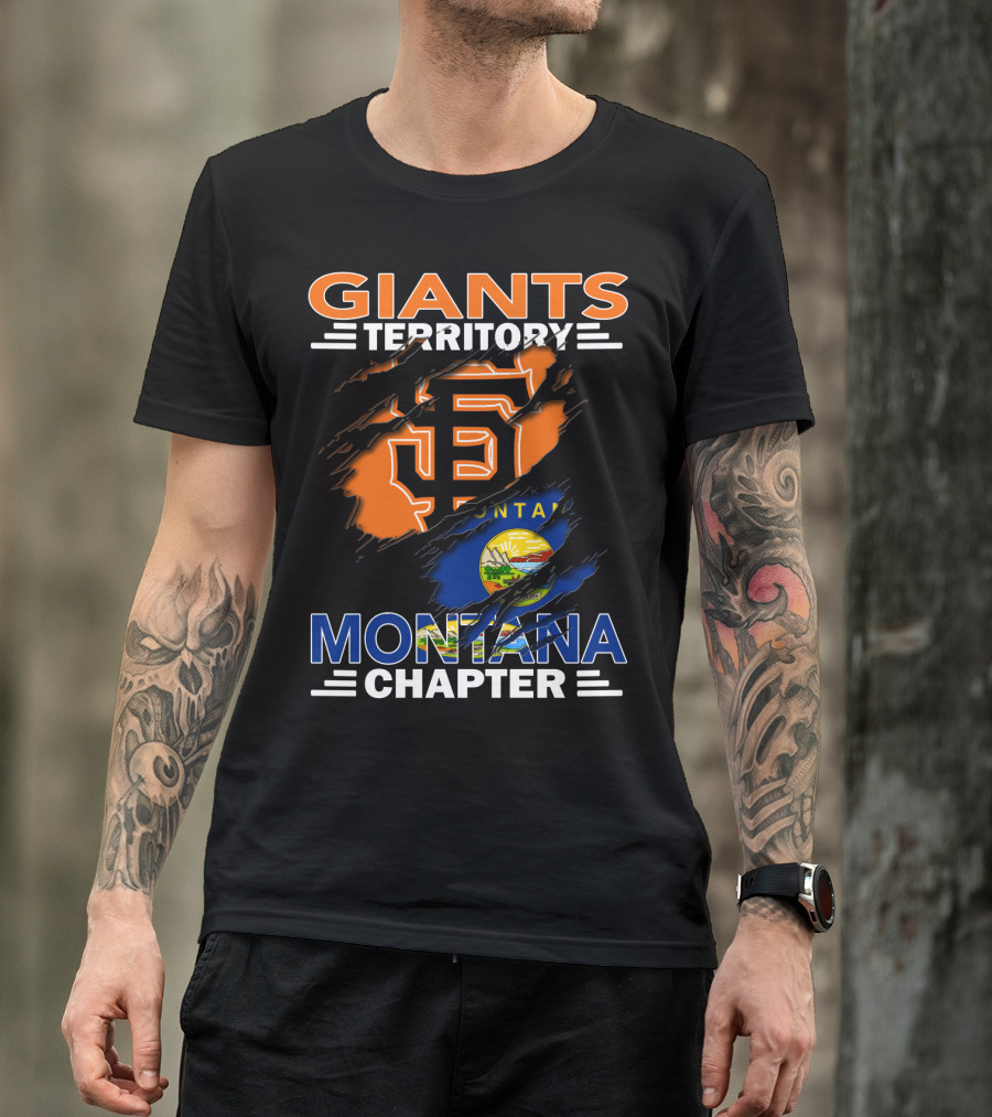 Giants Territory Montana Chapter San Francisco Giants Logo And Montana State Flag T-Shirt