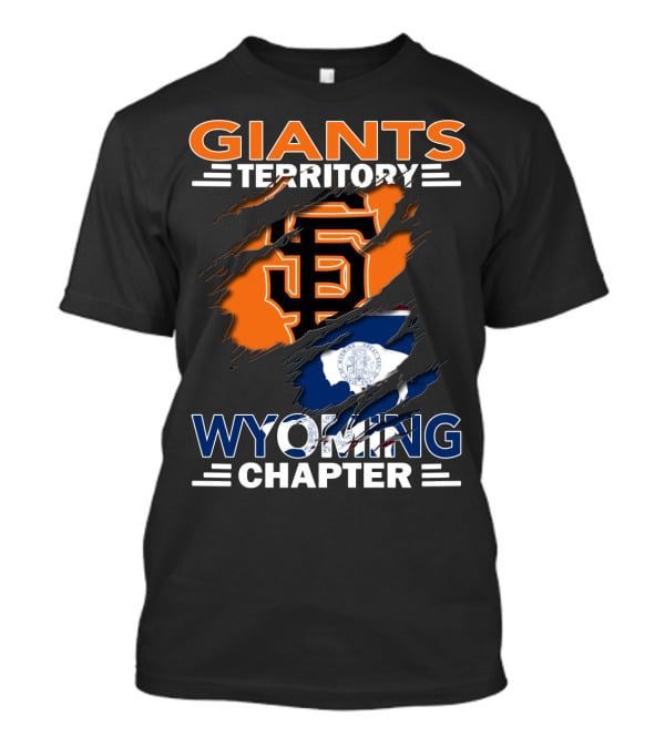 Giants Territory Sf Wyoming Chapter T-Shirt