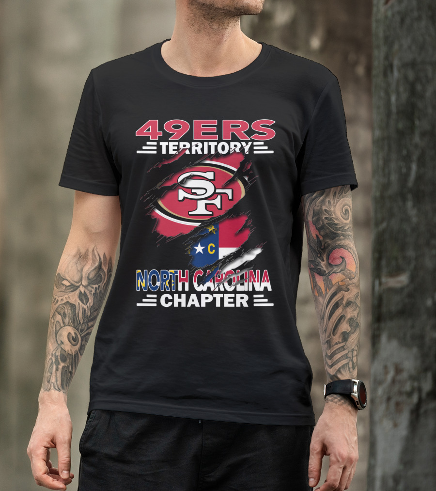 49ers Territory North Carolina Chapter SF Logo North Carolina Flag T-Shirt