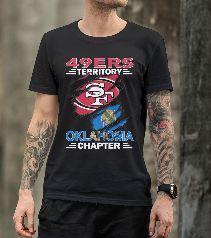 49ers Territory Oklahoma Chapter SF Logo And State Flag T-Shirt