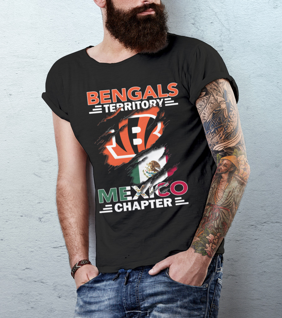 Bengals Territory Mexico Chapter NFL Logo With Mexican Flag Elements T-Shirt