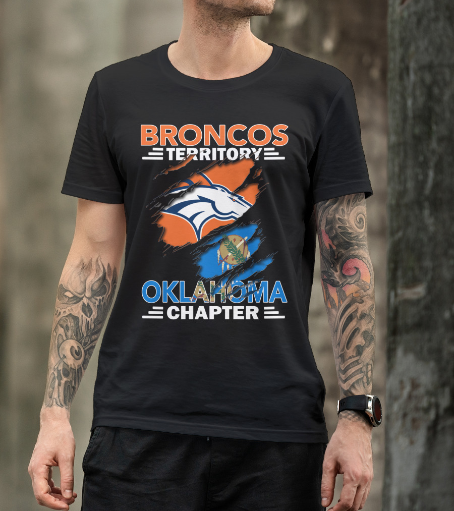 Broncos Territory Oklahoma Chapter NFL Logo And State Flag T-Shirt