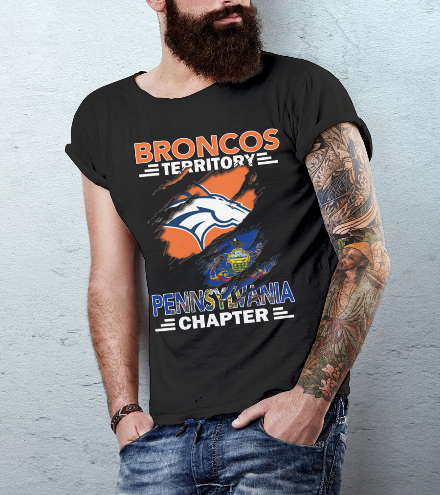 Broncos Territory Pennsylvania Chapter Ripped Design With Team Logo And State Flag T-Shirt