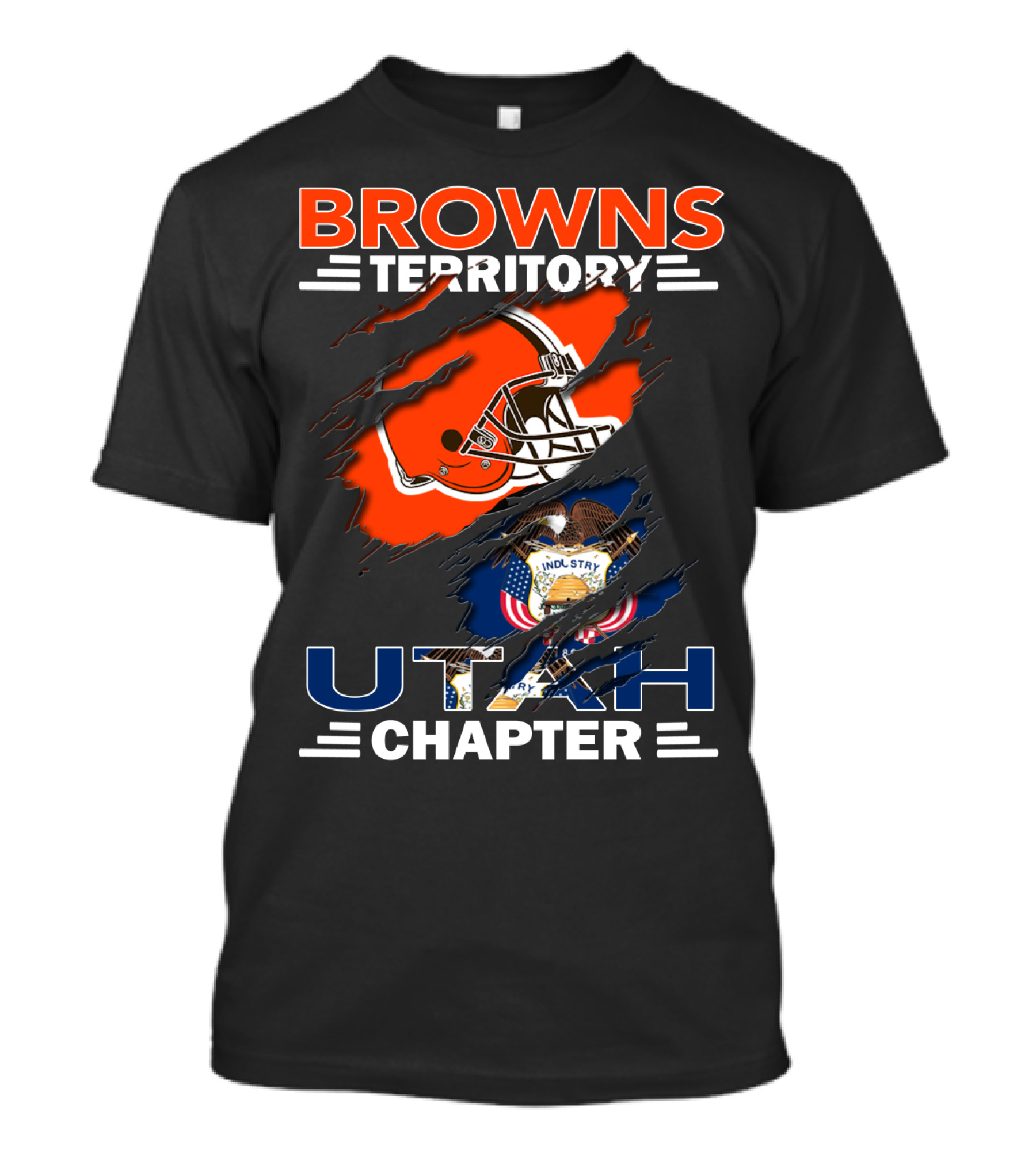 Browns Territory Utah Chapter Football Helmet And Utah State Seal Industry America Seventieth T-Shirt