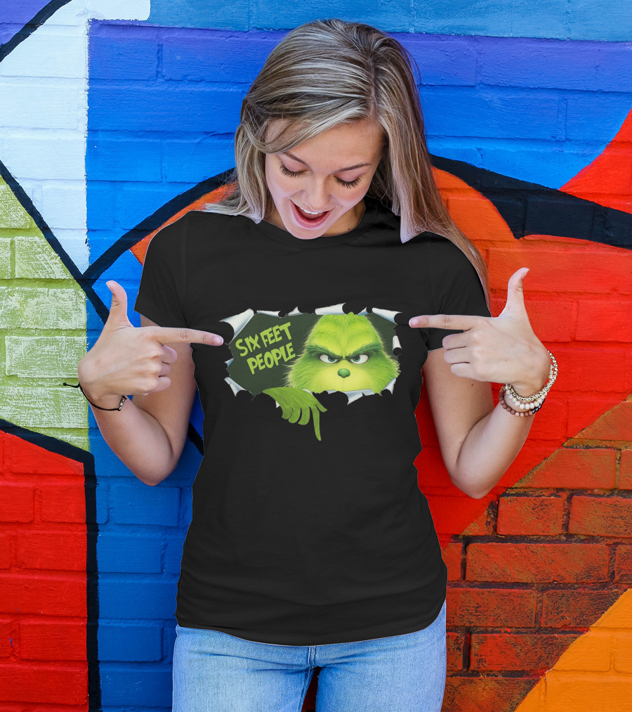 Six Feet People Grinch Social Distancing Humor T-Shirt