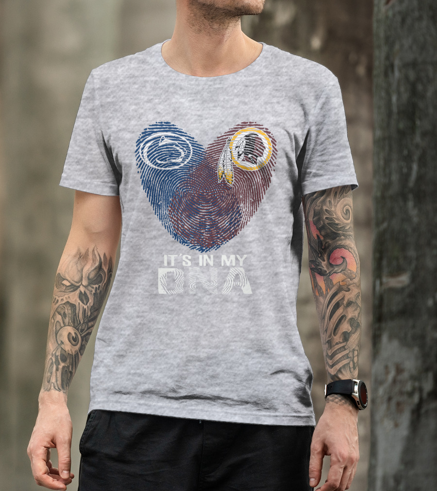 Penn State Nittany Lions Washington Redskins It's In My Dna T-Shirt